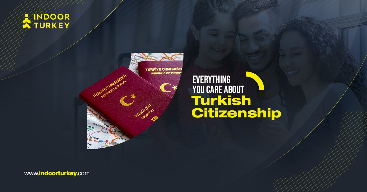 Everything you care about Turkish citizenship