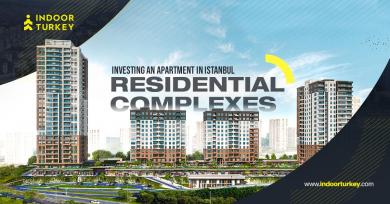 Investing an apartment in Istanbul residential complexes